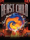 Beast Child (eBook): Voyages of the Flying Dragon 2